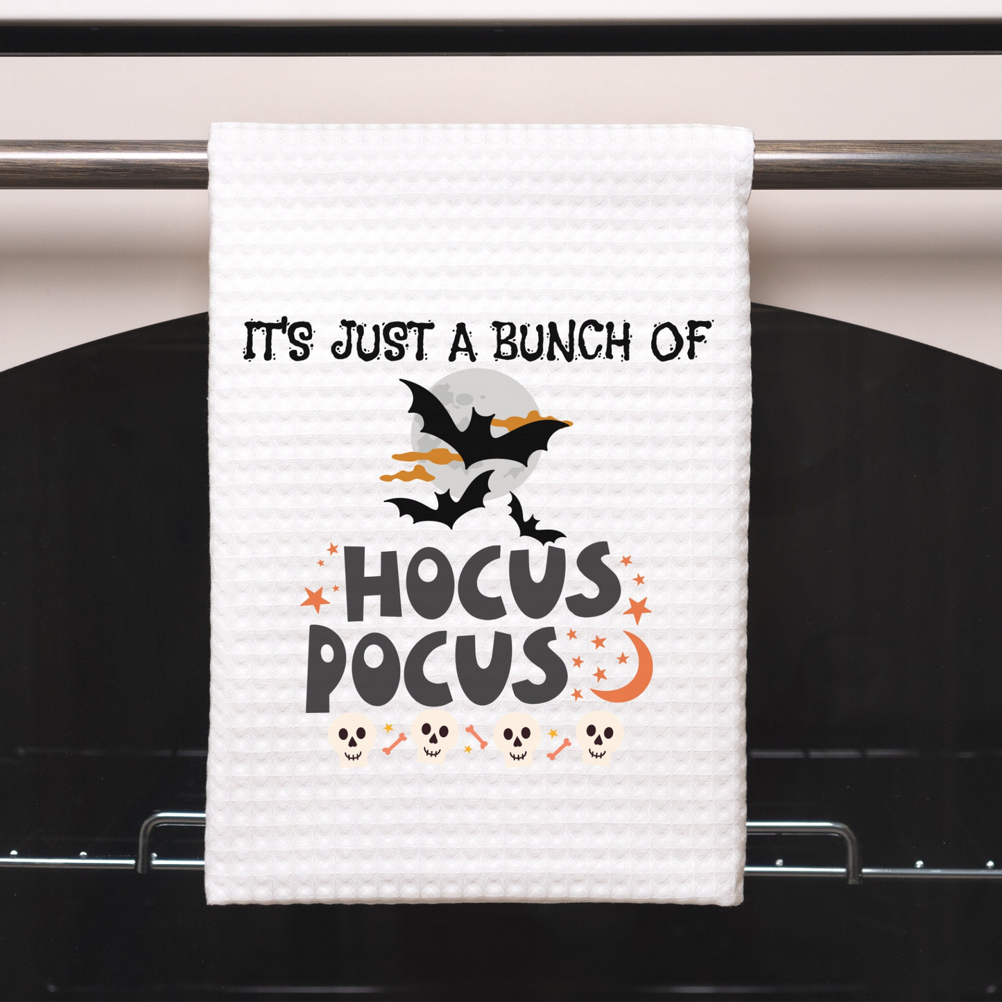 Halloween Sarcastic Quote Dish Towel | Halloween Funny Kitchen Towel Sayings | Gift for Halloween Lover or Cook | Funny Bathroom Hand Towel