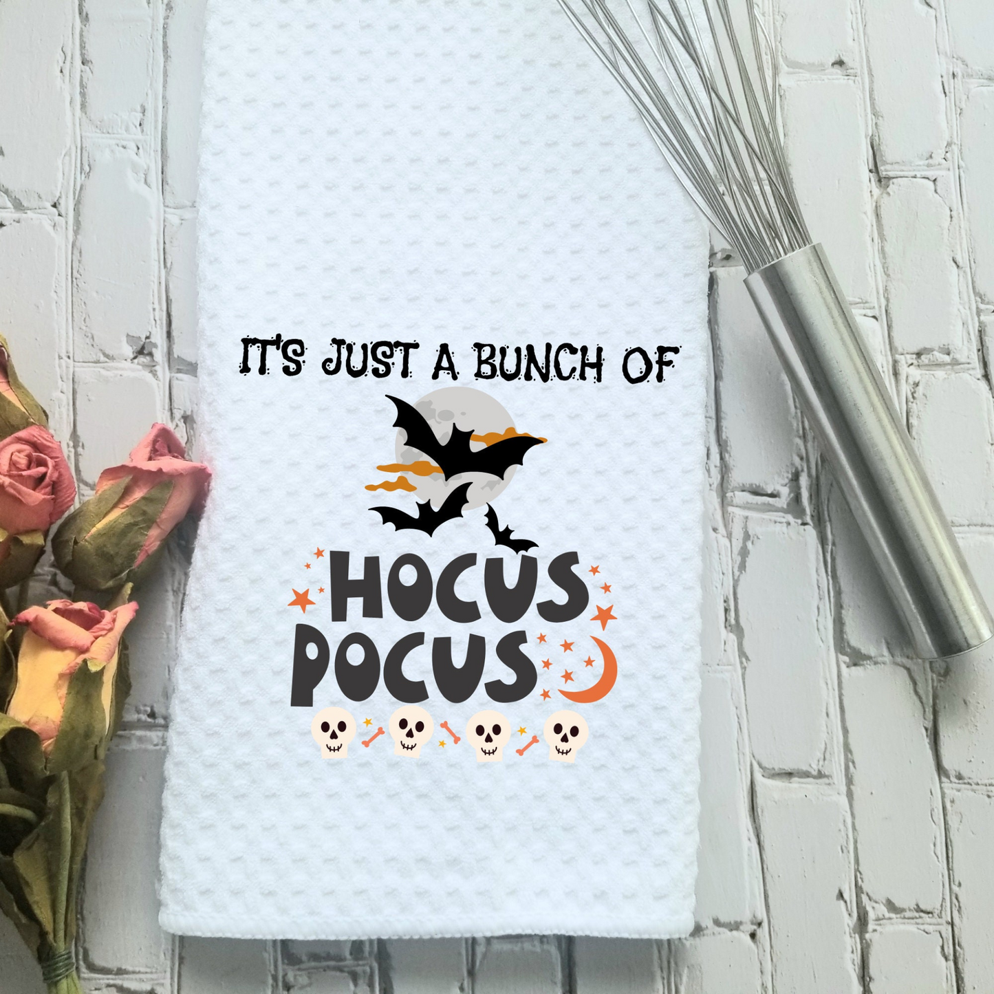 Halloween Sarcastic Quote Dish Towel | Halloween Funny Kitchen Towel Sayings | Gift for Halloween Lover or Cook | Funny Bathroom Hand Towel