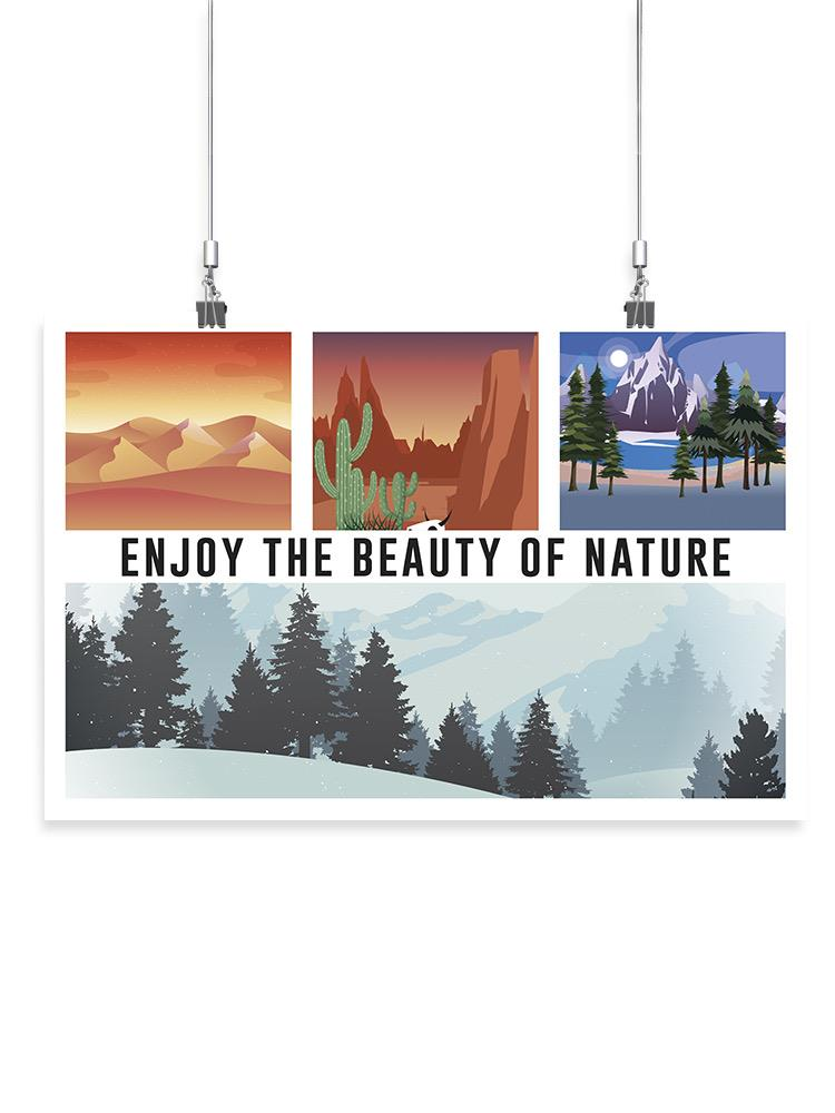 Enjoy The Beauty Of Nature Poster -SmartPrintsInk Designs