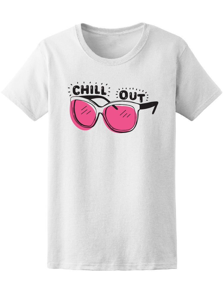 Trendy Pink Sunglasses Chill Out Tee Women's -Image by Shutterstock