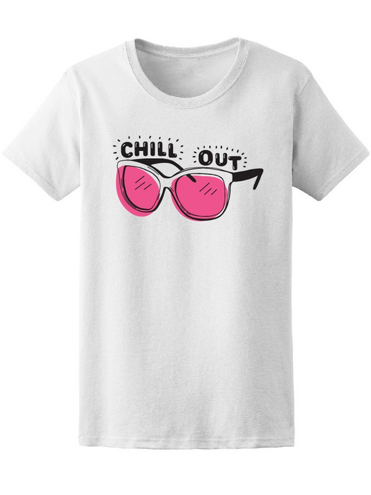 Trendy Pink Sunglasses Chill Out Tee Women's -Image by Shutterstock