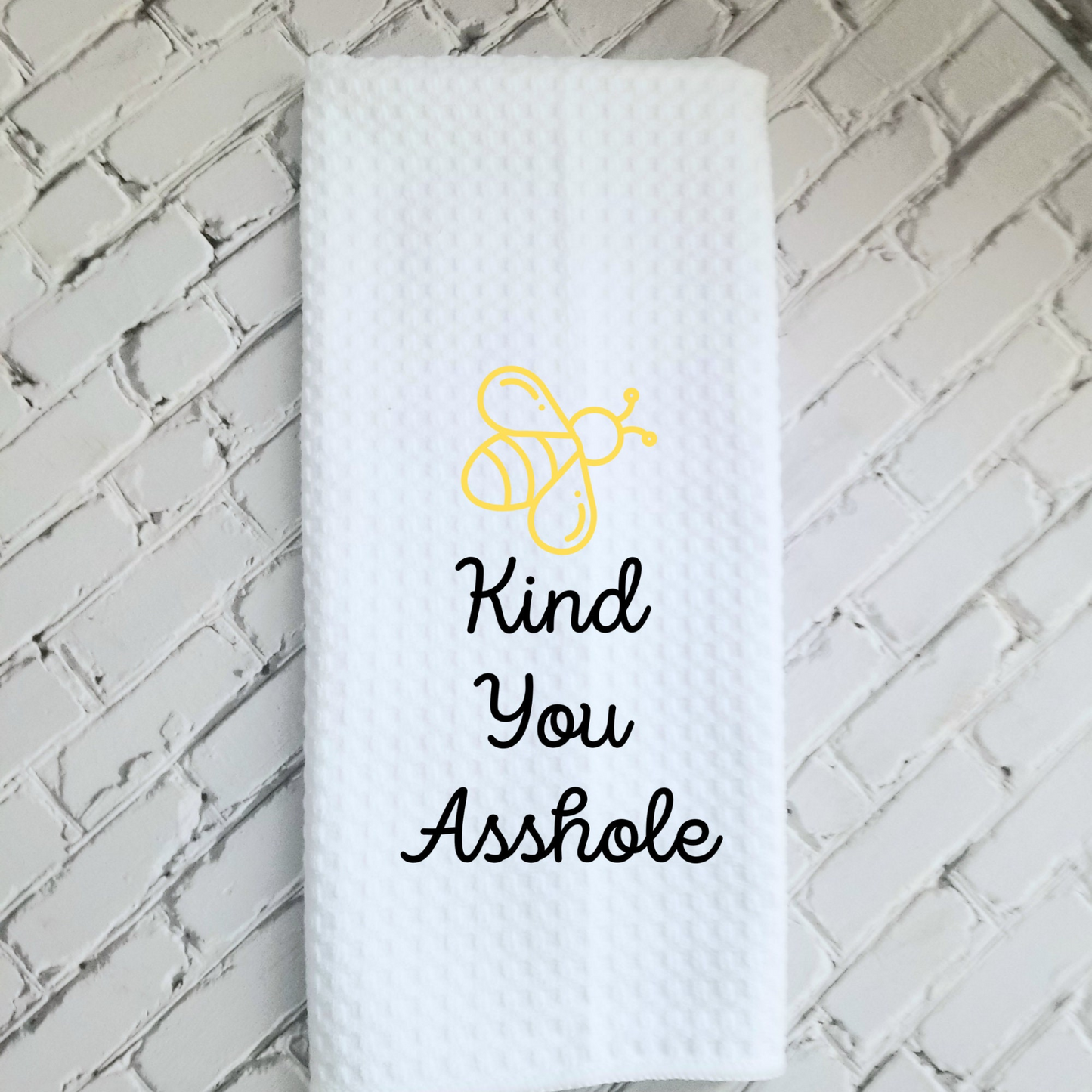 Bee Kind You @5%$# Dish Towel | Funny Kitchen Towel with Sarcastic Quote | Decorative Hand Towel for Girlfriend Gift