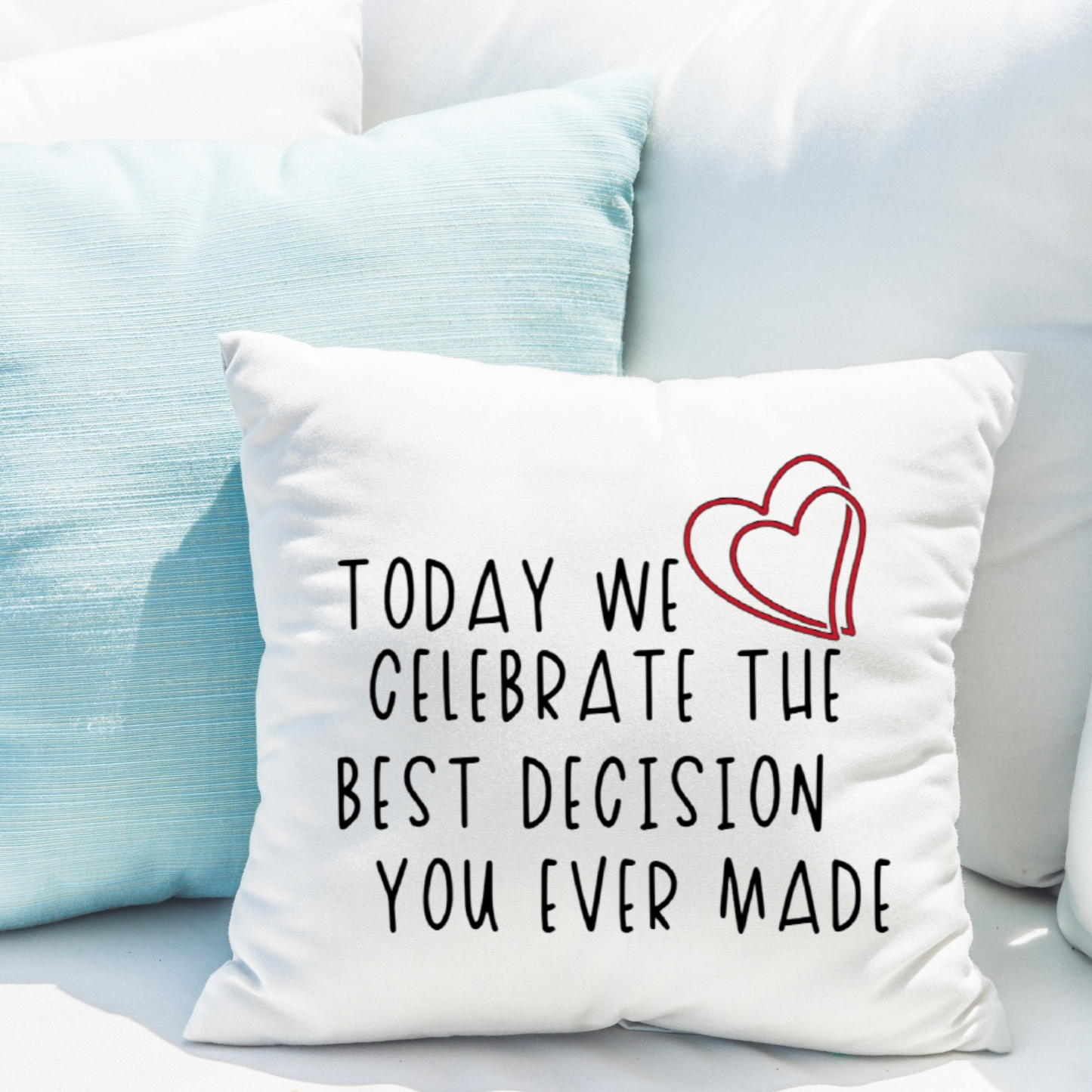 Valentine Pillow Cover, Heart Pillow, Funny Valentines Gift, Funny Pillow Cover, Sarcastic Valentine, Funny Pillow, Best Decision Pillowcase