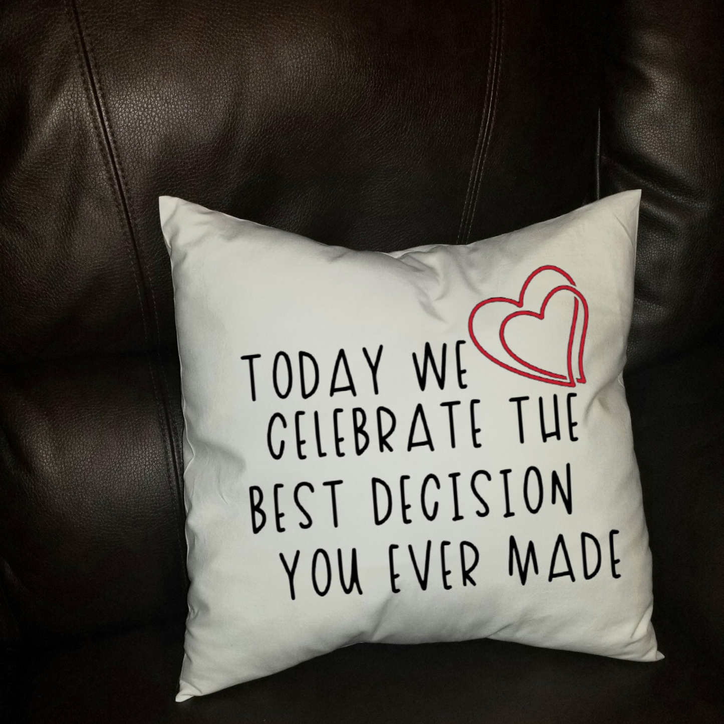 Valentine Pillow Cover, Heart Pillow, Funny Valentines Gift, Funny Pillow Cover, Sarcastic Valentine, Funny Pillow, Best Decision Pillowcase