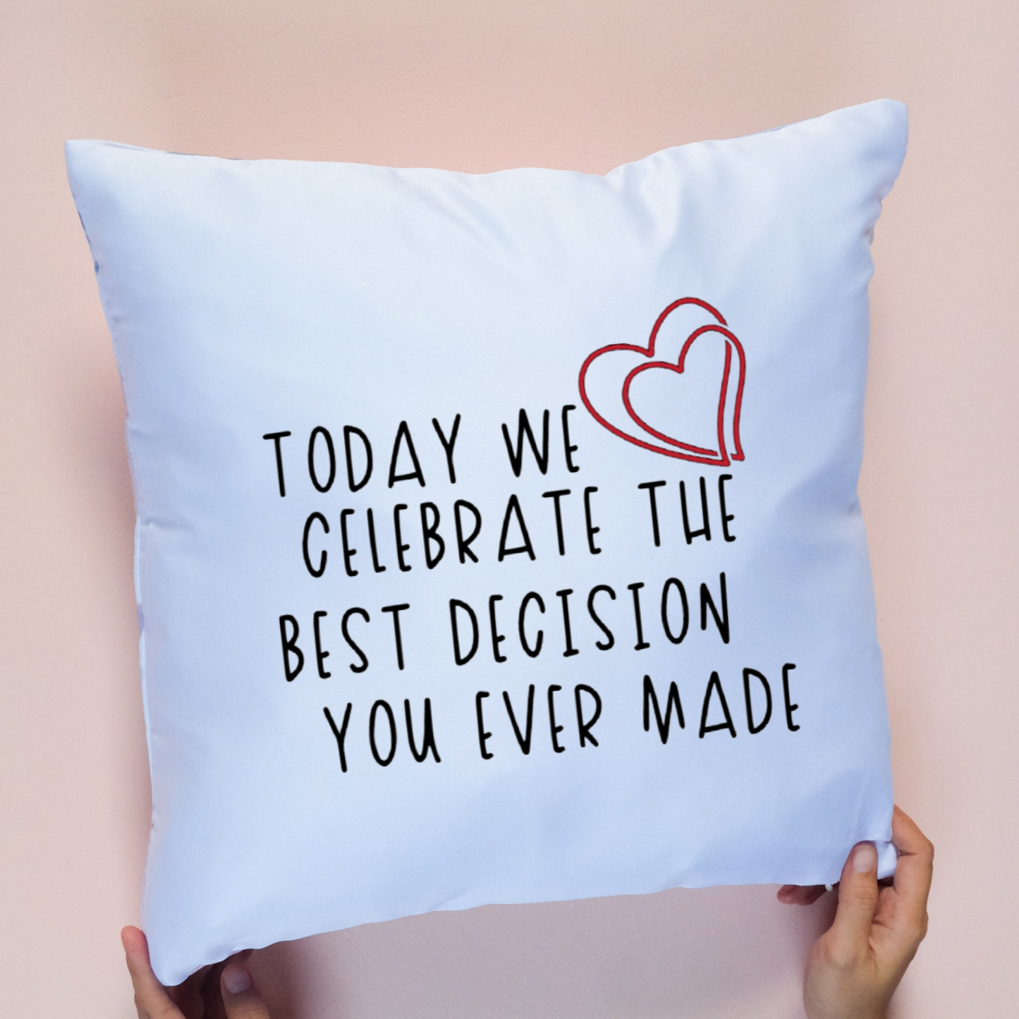 Valentine Pillow Cover, Heart Pillow, Funny Valentines Gift, Funny Pillow Cover, Sarcastic Valentine, Funny Pillow, Best Decision Pillowcase