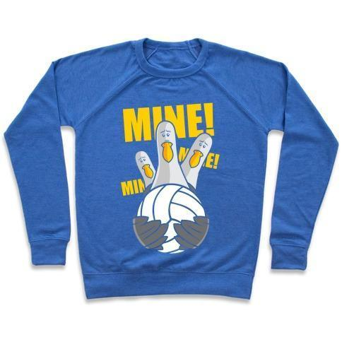 MINE! CREWNECK SWEATSHIRT