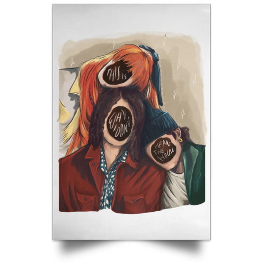 This is Why_Gordo Illustra_  Satin Portrait Poster