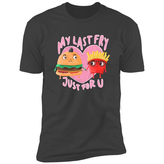 Valentines_Last Fry for u Premium Short Sleeve Tee (Closeout)